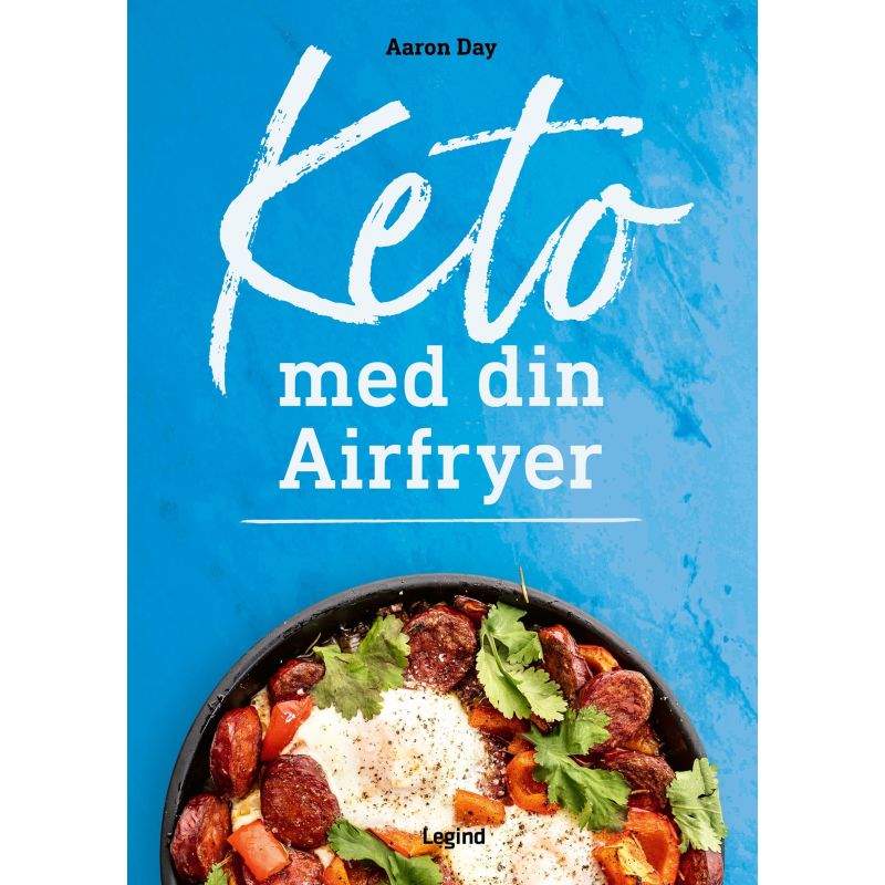 Keto med din airfryer - Aaron Day - 128 sider