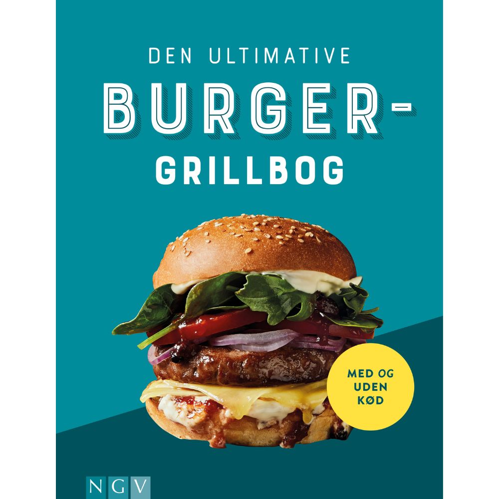 Kogebog - Den ultimative burger grillbog